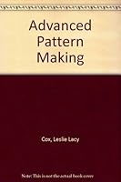 Advanced pattern-making, 0291392512 Book Cover