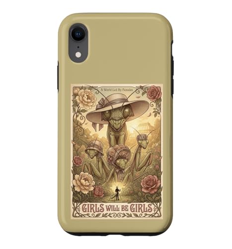 Girls Will Be Girls Prayer Mantis �f��|�X�^�[ �X�}�z�P�[�X iPhone XR �p