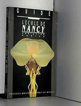 Paperback Guide de l ecole de nancy 060697 (Beaux Livres) [French] Book