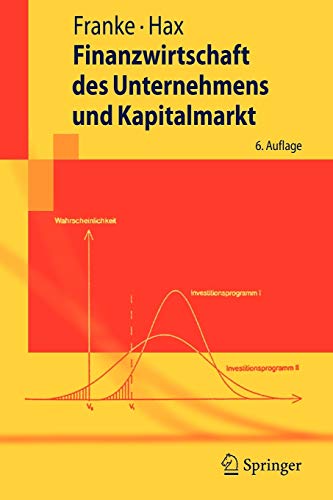 Finanzwirtschaft des Unternehmens und Kapitalmarkt (Springer-Lehrbuch)