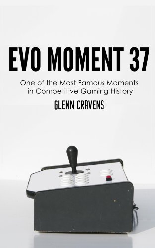Evo Moment 37: One of the Most Famous Moments in Competitive Gaming History