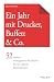 Ein Jahr mit Drucker, Buffett & Co.: 52 zeitlose Management-Weisheiten für die tägliche Businesspraxis