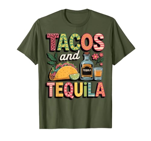 Tacos and Tequila T-Shirt, Men, Olive Green, Medium