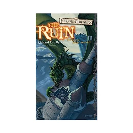 The Ruin (Forgotten Realms: the Year of Rogue Dragons, 3, Band 3)