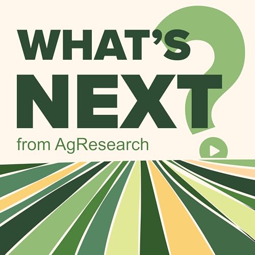 What's Next from AgResearch cover art