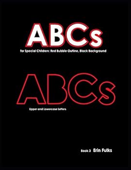 Paperback ABCs for Special Children: Red Bubble Outline, Black Background (Book) [Large Print] Book