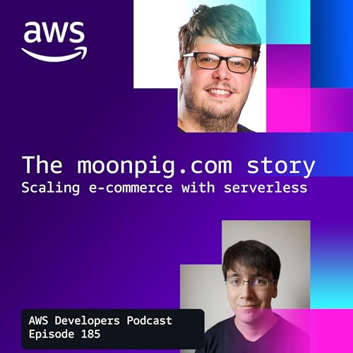 Scaling E-commerce with Serverless: The moonpig.com Story Podcast Por arte de portada