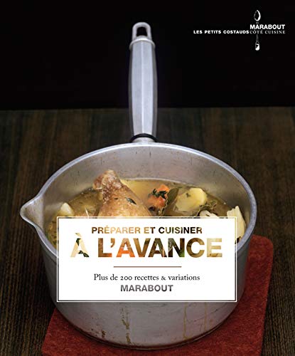 Télécharger Préparer et cuisiner à l'avance Livre PDF Gratuit