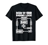 Dog Barking Logic, funny dog gift, Funny Russian Toy Terrier T-Shirt