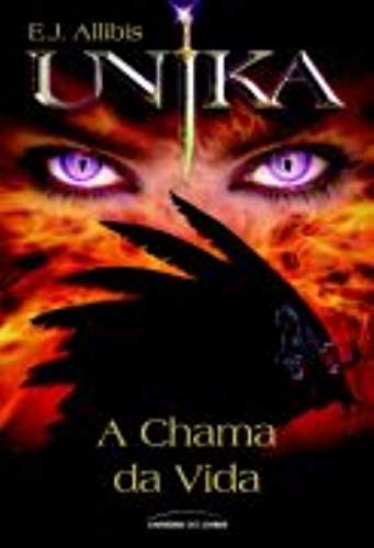 Unika – A chama da vida:
