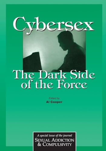 Cybersex: The Dark Side of the Force