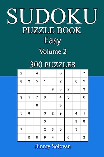 Easy 300 Sudoku Puzzle Book: Volume 2