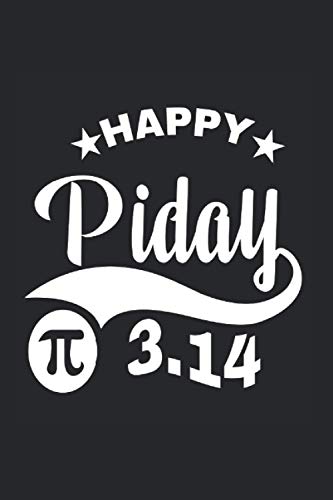 Happy Piday: Notebook Happy Piday: Notebook