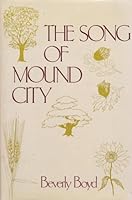 The Song of Mound City 0533090326 Book Cover
