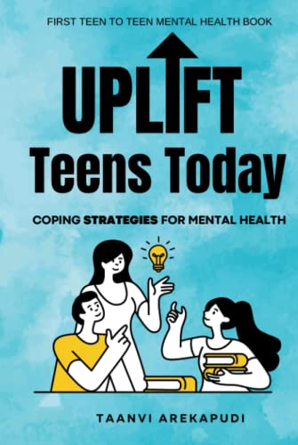 Uplift Teens Today: Coping Strategies For Mental Health