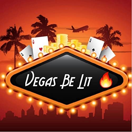 Vegas Be Lit Radio (Trailer)