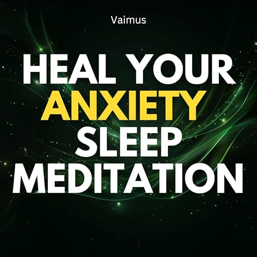 Heal Your Anxiety: Sleep Meditation by Vaimus episode artwork