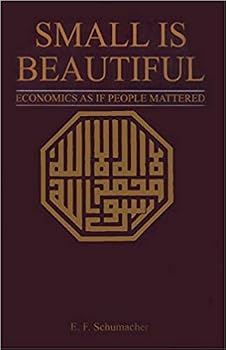 Unknown Binding Small is Beautiful: Economics as if People Mattered Paperback – August, 1975 Book