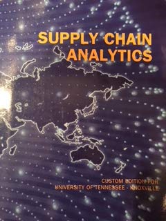 Unknown Binding Supply Chain Analytics, Custom Edition for University of Tennessee - Knoxville, 1/e Book