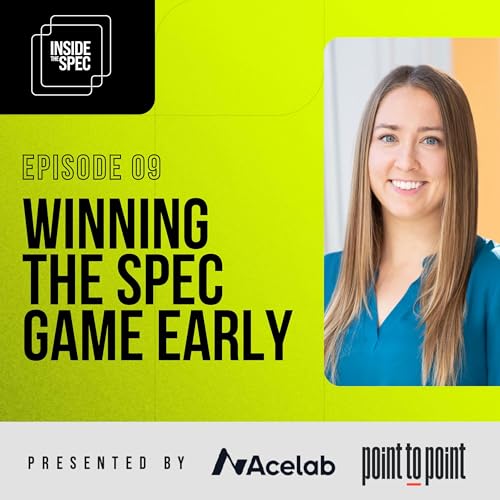 『Inside the Spec - Episode 9: Winning The Spec Game Early』のカバーアート