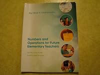 Big Ideas in Mathematics: Numbers and Operations for Future Elementary Teachers 0078044618 Book Cover