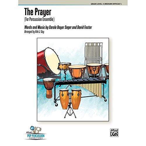 The Prayer: (For Percussion Ensemble), Score & Parts (Alfred's Pop Percussion Ensemble Series)