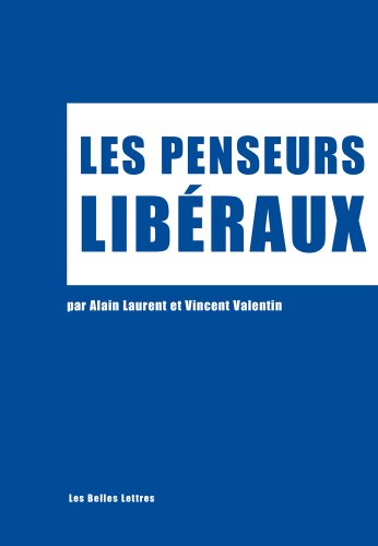 Télécharger Les Penseurs libéraux PDF