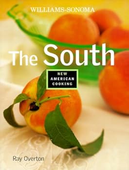 Hardcover The South (Williams-Sonoma New American Cooking) Book