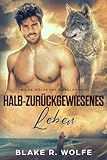 Cover zum Buch Halb-zurückgewiesenes Leben