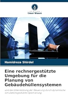Paperback Eine rechnergestützte Umgebung für die Planung von Gebäudehüllensystemen [German] Book