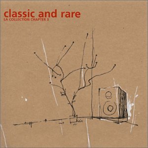 Classic Rare La Collection Chapter 3