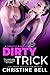 Dirty Trick (A Perfectly Matched Novel Book 1)