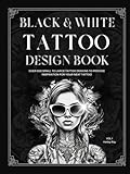 BLACK AND WHITE TATTOO DESIGN BOOK