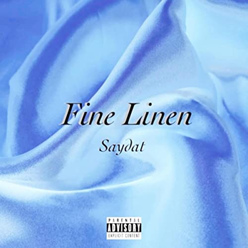 Fine Linen de Saydat en Amazon Music Unlimited