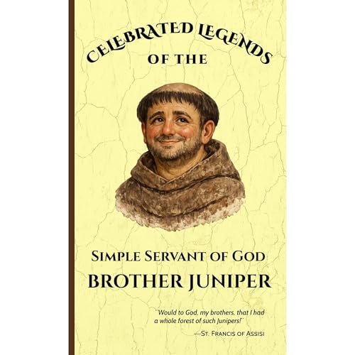 Celebrated Legends of the Simple Servant of God Audiobook By St. John the Baptist Book Apostolate cover art