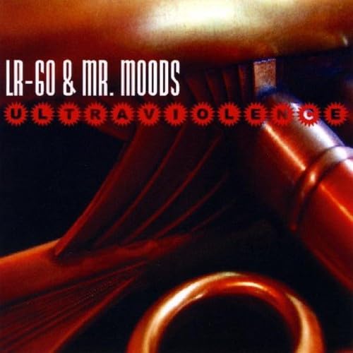 Ultraviolence [Audio CD] Lr-60 & Mr. Moods; Mr. Moods and Skip Warren