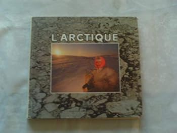 Hardcover Canada, aventures bore´ales: L'Arctique (Espaces) (French Edition) Book