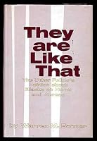 They Are Like That : The Other Fellow's Opinion About Blacks at Home and Abroad 0805925872 Book Cover