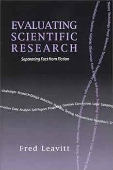 Paperback Evaluating Scientific Research: Separating Fact from Fiction Book
