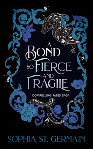 Cover of A Bond So Fierce and Fragile