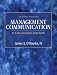 Management Communication: A Case-Analysis Approach (4th Edition)