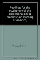 Readings for the psychology of the exceptional child: emphasis on learning disabilities, 0842250158 Book Cover