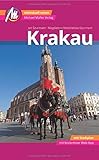  Krakau MM-City Reiseführer Michael Müller Verlag: Individuell reisen mit vielen praktischen Tipps und Web-App mmtravel.com