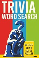 Trivia Word Search: Fifty Puzzles, Zero Clues, All Triva. (Reeder Road Puzzles) 1969645334 Book Cover