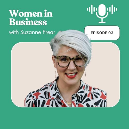 Women in Business - Suzanne Frear