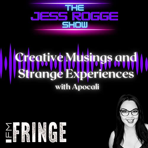 Creative Musings and Strange Experiences with Apocali