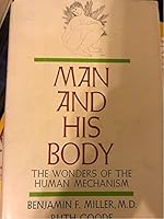 Man & His Body B000N782XM Book Cover