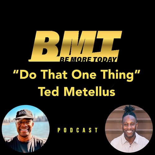 『178: "Do That One Thing" feat.Ted Metellus Chief Production Officer/ Race Director for NYRR』のカバーアート