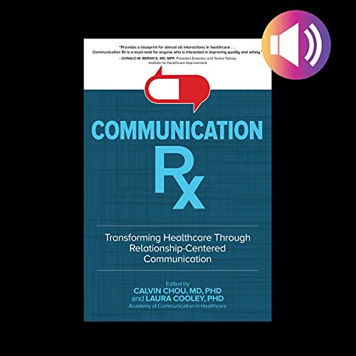 Communication Rx by Calvin L. Chou, Laura Cooley episode artwork