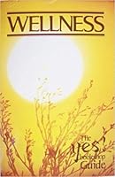 Wellness: The Yes! Bookshop guide 0394734815 Book Cover